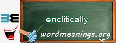 WordMeaning blackboard for enclitically